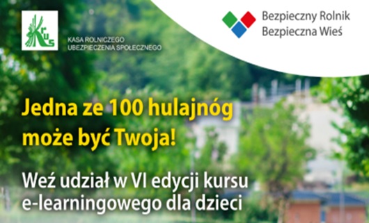 Grafika /  KRUS Rozwiąż kurs e-learningowy i wygraj jedną ze 100 hulajnóg