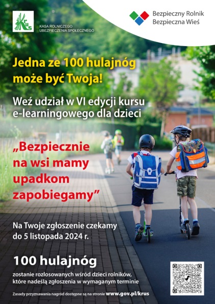 Plakat / KRUS Rozwiąż kurs e-learningowy i wygraj jedną ze 100 hulajnóg