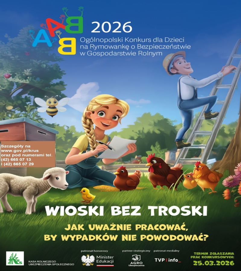 Plakat /KRUS VII Ogólnopolski Konkurs dla Dzieci na Rymowankę o Bezpieczeństwie w Gospodarstwie Rolnym