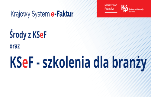Grafika / Środy z KSeF oraz KSeF - szkolenia dla branży