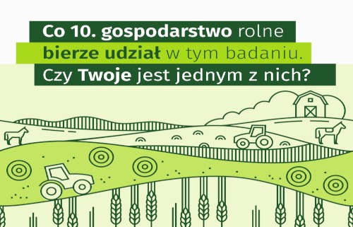 Grafika / GUS Badanie - Zintegrowane statystyki dotyczące gospodarstw rolnych